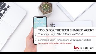 Tools for the Tech Enabled Agent - July 16, 2020