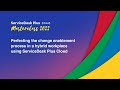 S1E3: Perfecting the change enablement process with ServiceDesk Plus Cloud - Masterclass 2022