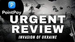 🔥PointPay Crypto Exchange Urgent Review 😲| How the War in Ukraine Could Affect @Pointpay