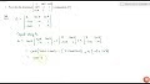 Prove that the determinant `[xsinthetacostheta-sintheta-x1costheta1x]` is independent of 0....