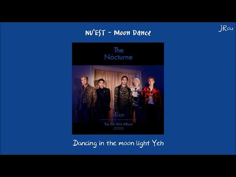 【繁中字幕】NU'EST - Moon Dance