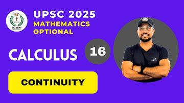 UPSC 2025 Mathematics Optional | Calculus | Lecture - 16