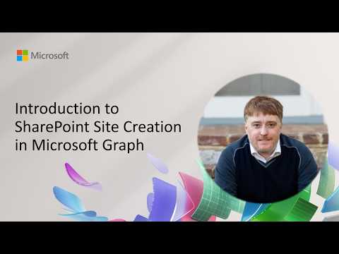 Introduction to SharePoint Site Creation in Microsoft Graph - YouTube