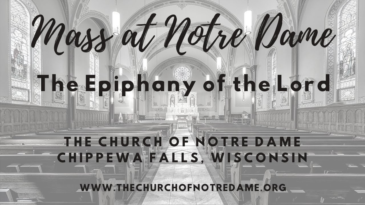 The Epiphany of the Lord 8AM Mass 1/4/2026