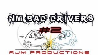 NM bad drivers 2 compilation