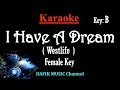 I Have A dream (Karaoke) Westlife/ Female Key B