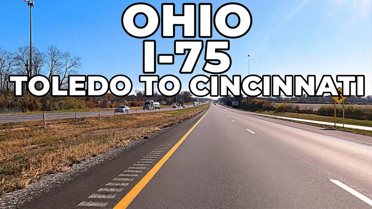 I-75 Ohio 4K Scenic Drive: Interstate 75 South from Toledo to Cincinnati, OH
