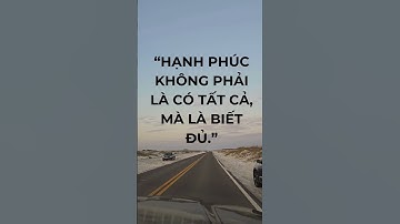 3 câu nói giúp bạn tìm lại ý nghĩa cuộc sống #shorts