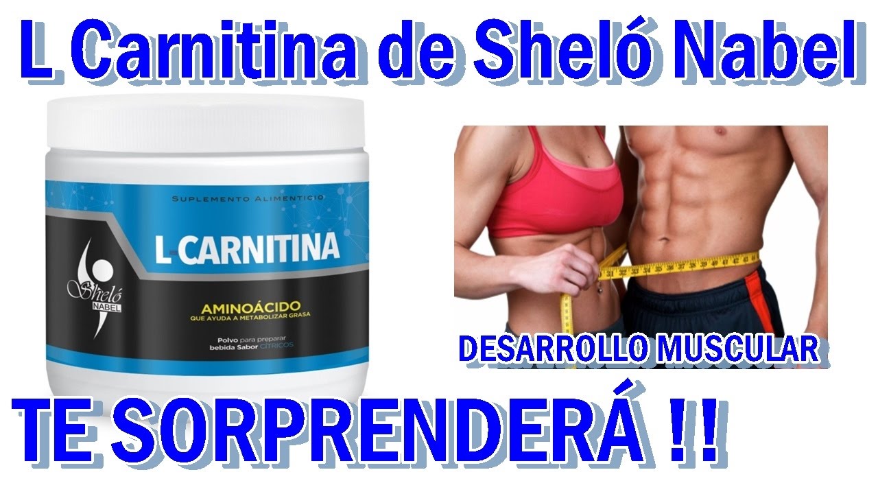 ❤L CARNITINA❤ DE SHELÓ NABEL