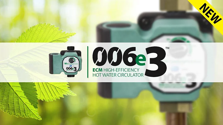 NEW! 006e3™Hot Water Circulation Pump with ECM High-Efficiency