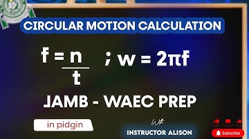 How to Calculate the Angular Velocity -Circular Motion JAMB REPEATED TOPIC