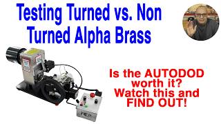 Turned vs non turned brass  Is it worth it