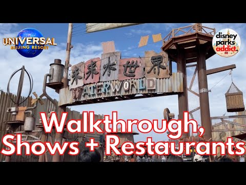 WaterWorld - Universal Studios Beijing - Tour + Walkthrough - 2021