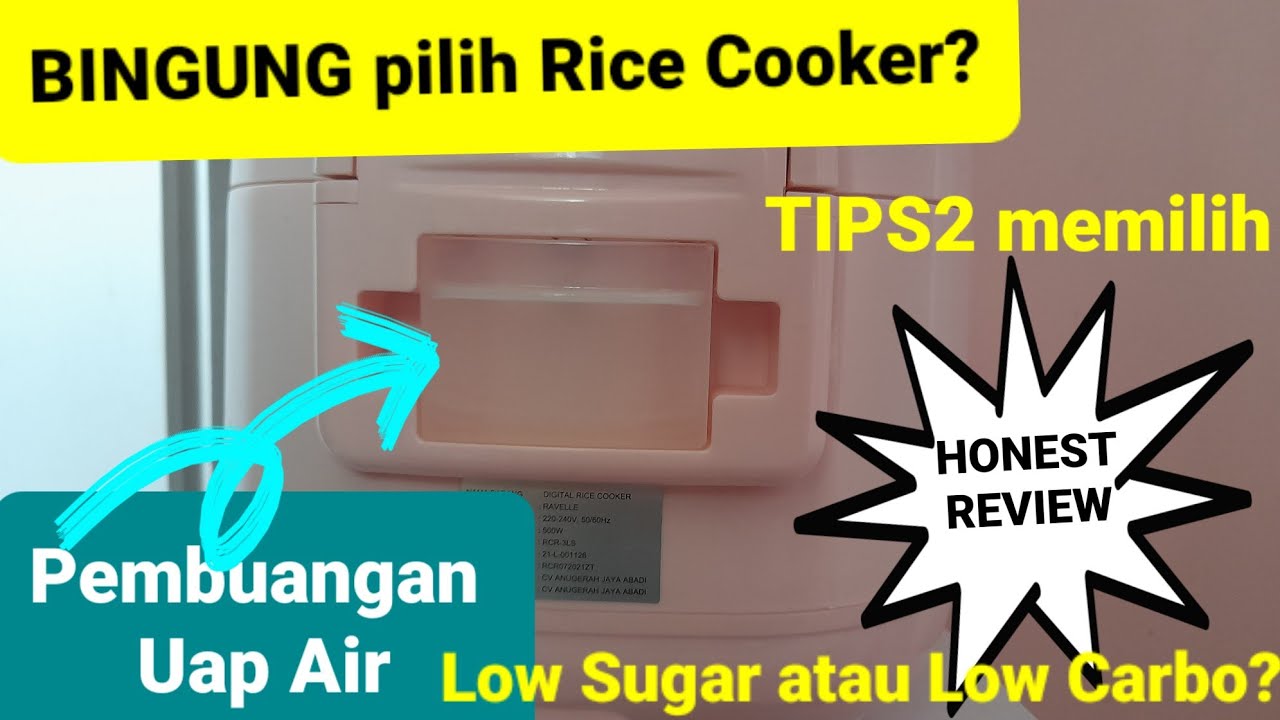 Video Bagi yang Galau Pilih Rice Cooker Honest Review Ravelle Digital