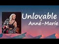 Anne Marie Unlovable Feat Rudimental Lyrics mp3