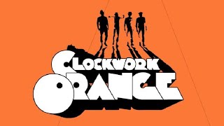 A CLOCKWORK ORANGE // tribute video