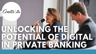 Unlocking the Potential of Digital in Private Banking