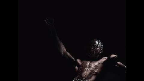 My Favorite 10 Seconds of All the Songs on Travis Scott