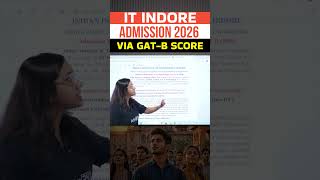 IIT INDORE ADMISSION VIA GAT B SCORE #csirnetadda247 #gatb #gatb2026 #shorts
