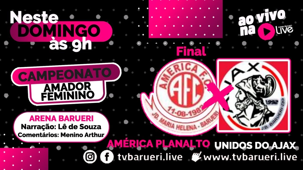 America Planalto X Unidos Do Ajax