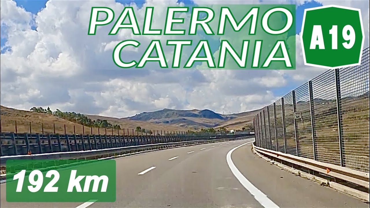Download A19 | PALERMO - CATANIA | Percorso completo | feat. Sicilian Driver SR