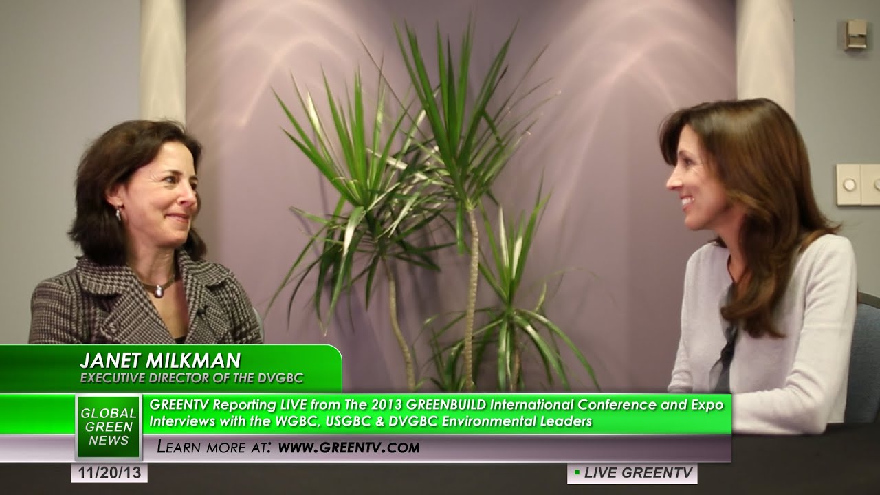 Janet Milkman - Interviewed at Greenbuild 2013 International ...