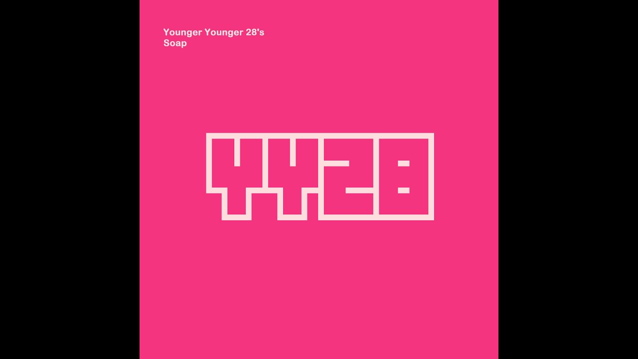 Younger Younger 28's - First Love