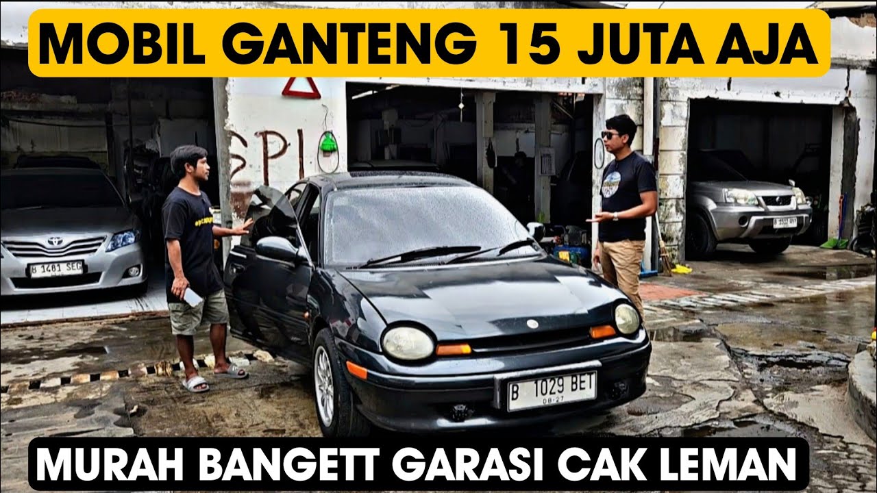GARASI Cak Leman Emang Paling Murah Nih...Mobil Bekas Ganteng Cuma 15 Juta aja Ges