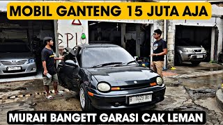 GARASI Cak Leman Emang Paling Murah Nih...Mobil Bekas Ganteng Cuma 15 Juta aja Ges