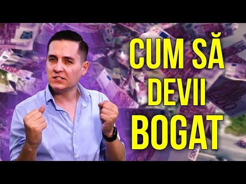 CUM SĂ DEVII BOGAT