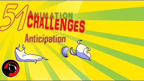 51 Animation Challenge flour sack Anticipations