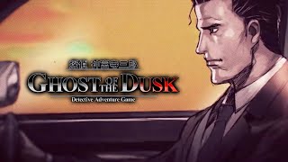 探偵 神宮寺三郎 GHOST OF THE DUSK 探偵 神宮寺三郎 GHOST OF THE DUSK | ARC SYSTEM WORKS