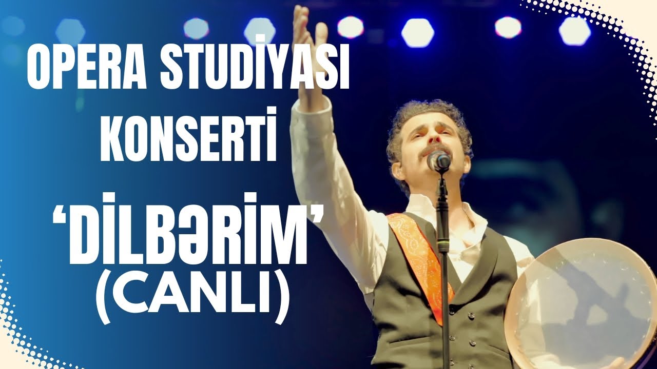 İlkin Dövlətov - Dilbərim (Canlı)