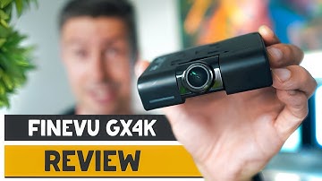 FineVu GX4K Dash Cam: In-Depth Review & Real-World Footage