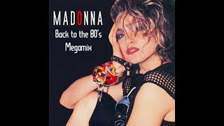 Madonna - Back To The 80S Megamix