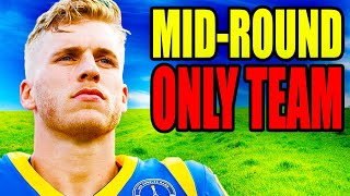 I Rebuilt a Team of Only MID-ROUND PICKS in Madden.