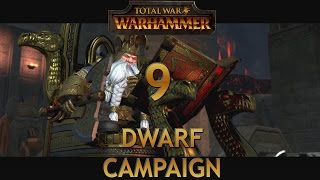 Let's Play TOTAL WAR WARHAMMER [Dwarf Campaign] Episode 9: Defending Iron Rock