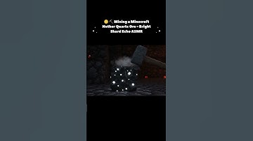 ⛏️ Mining a Minecraft Nether Quartz Ore - Bright Shard Echo ASMR #shorts
