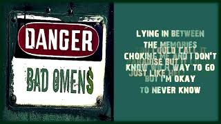 Bad Omens - Never Know [Lyrics on screen]