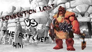 [HM] The Butcher VS Connection Lost - PoV Rogue
