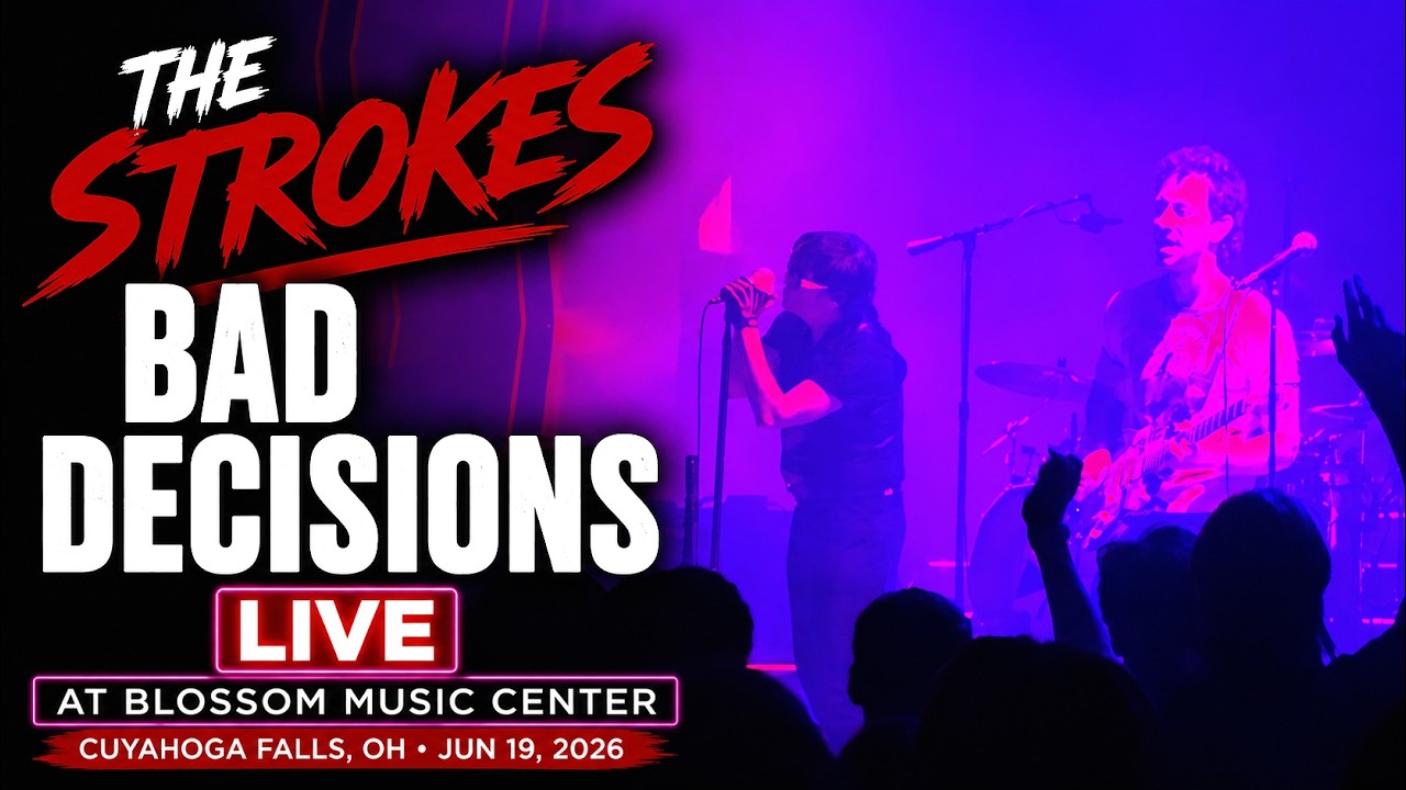 Mira Bad Decisions - The Strokes | Blossom Music Center, Cuyahoga Falls | 6-19-2026 | Reality Awaits Tour en YouTube Mira Bad Decisions - The Strokes | Blossom Music Center, Cuyahoga Falls | 6-19-2026 | Reality Awaits Tour en YouTube