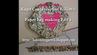Kagıt Çanta Yapımı Bölüm1-- Paper Bag Making Part 1Candy Wrapper Bag Part 1