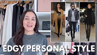 EDGY STYLE: What's Your Personal Style Series