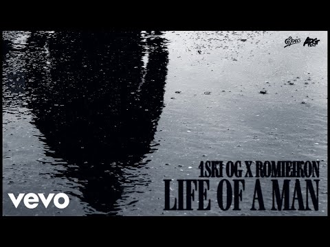 1Ski OG, Romieikon - Life Of A Man (Official Audio)