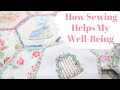 How my quilt as you go hexagon quilt is helping me with my well being and mental health