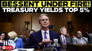 Details LIVE: Scott Bessent Faces Congress Grilling as Treasury Yields Surge Above 5% | US News Update