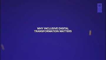 Why Inclusive Digital Transformation Matters