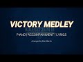 Victory Medley | Piano | Accompaniment | Lyrics