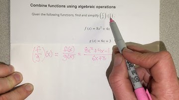 Combine functions using algebraic operations