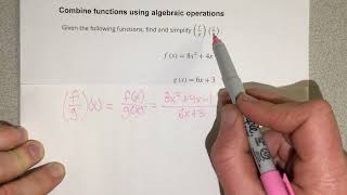 Combine functions using algebraic operations